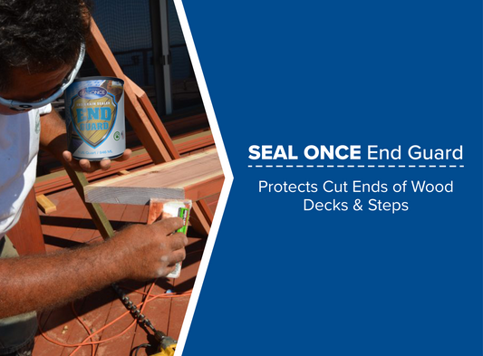 Seal Once | How To Prevent Wood Checking